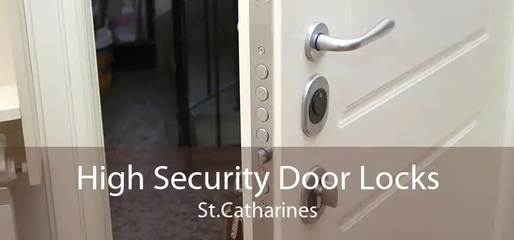 High Security Door Locks St.Catharines